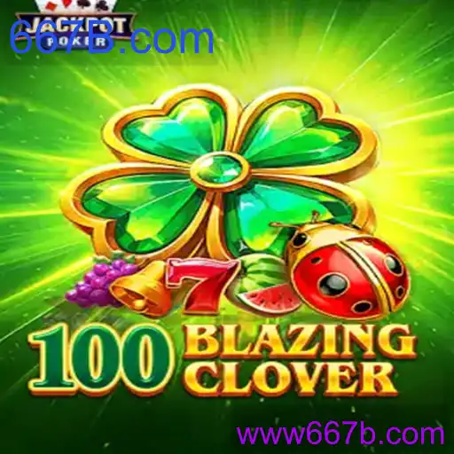 100BlazingClover